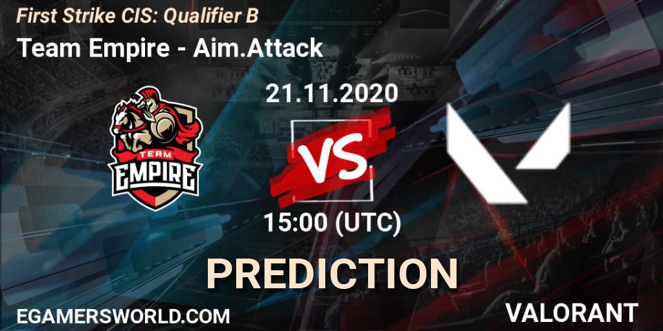 Team Empire - Aim.Attack: Maç tahminleri. 21.11.20, VALORANT, First Strike CIS: Qualifier B