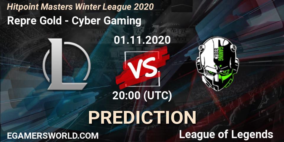 Repre Gold - Cyber Gaming: Maç tahminleri. 01.11.2020 at 20:00, LoL, Hitpoint Masters Winter League 2020