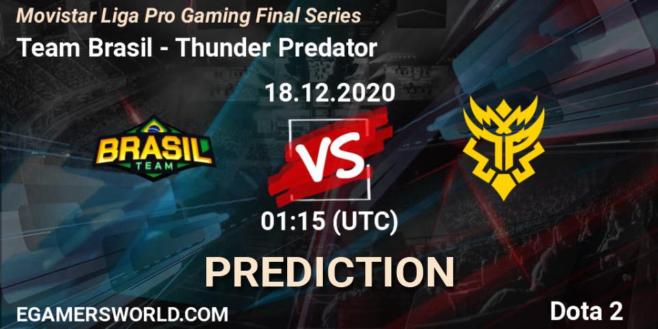 Team Brasil - Thunder Predator: Maç tahminleri. 18.12.2020 at 00:45, Dota 2, Movistar Liga Pro Gaming Final Series