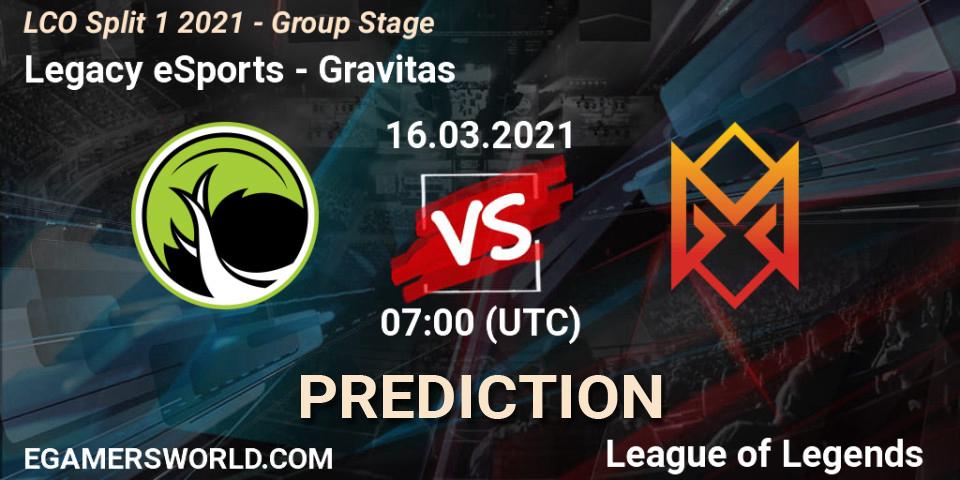 Legacy eSports - Gravitas: Maç tahminleri. 16.03.2021 at 07:00, LoL, LCO Split 1 2021 - Group Stage