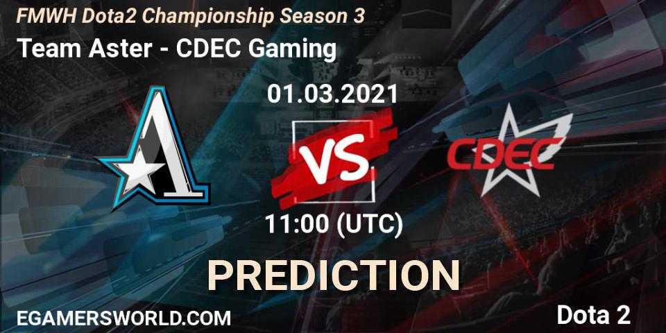 Team Aster - CDEC Gaming: Maç tahminleri. 01.03.2021 at 11:00, Dota 2, FMWH Dota2 Championship Season 3