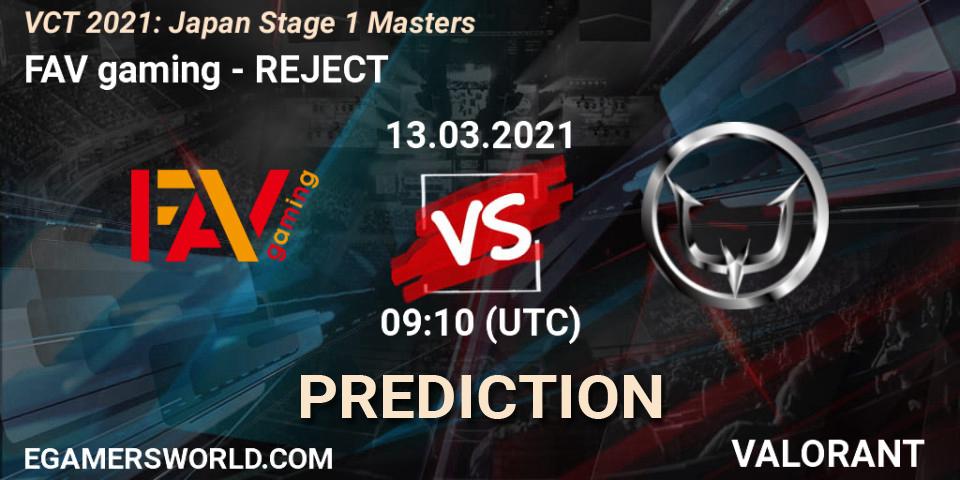 FAV gaming - REJECT: Maç tahminleri. 13.03.2021 at 09:10, VALORANT, VCT 2021: Japan Stage 1 Masters