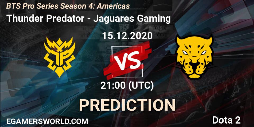Thunder Predator - Jaguares Gaming: Maç tahminleri. 15.12.2020 at 21:00, Dota 2, BTS Pro Series Season 4: Americas