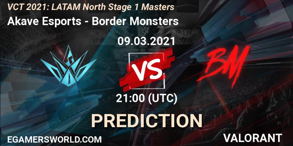 Akave Esports - Border Monsters: Maç tahminleri. 09.03.2021 at 21:00, VALORANT, VCT 2021: LATAM North Stage 1 Masters