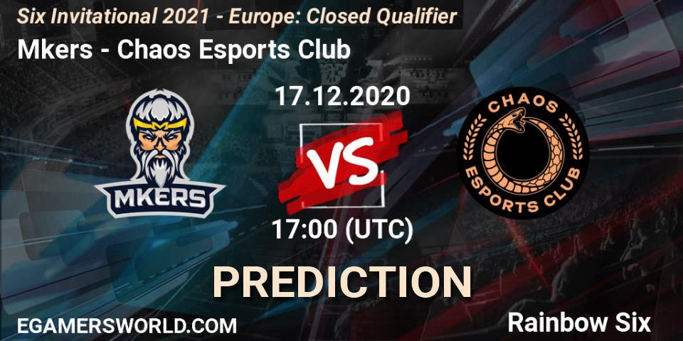 Mkers - Chaos Esports Club: Maç tahminleri. 17.12.20, Rainbow Six, Six Invitational 2021 - Europe: Closed Qualifier