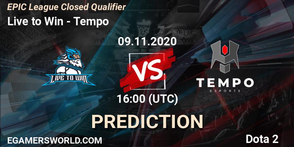 Live to Win - Tempo: Maç tahminleri. 09.11.2020 at 16:42, Dota 2, EPIC League Closed Qualifier
