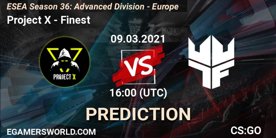 Project X - Finest: Maç tahminleri. 09.03.2021 at 16:00, Counter-Strike (CS2), ESEA Season 36: Europe - Advanced Division