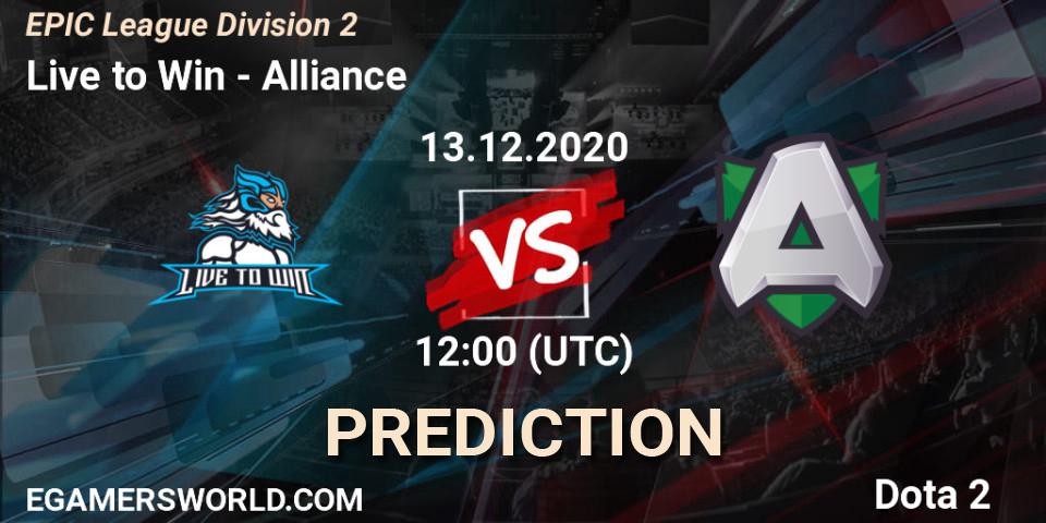 Live to Win - Alliance: Maç tahminleri. 13.12.2020 at 12:00, Dota 2, EPIC League Division 2
