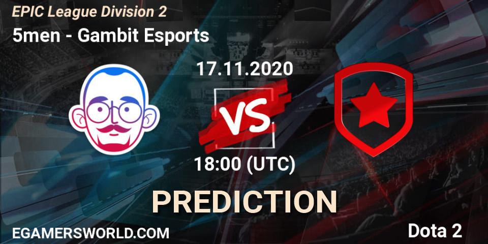 5men - Gambit Esports: Maç tahminleri. 17.11.2020 at 16:00, Dota 2, EPIC League Division 2
