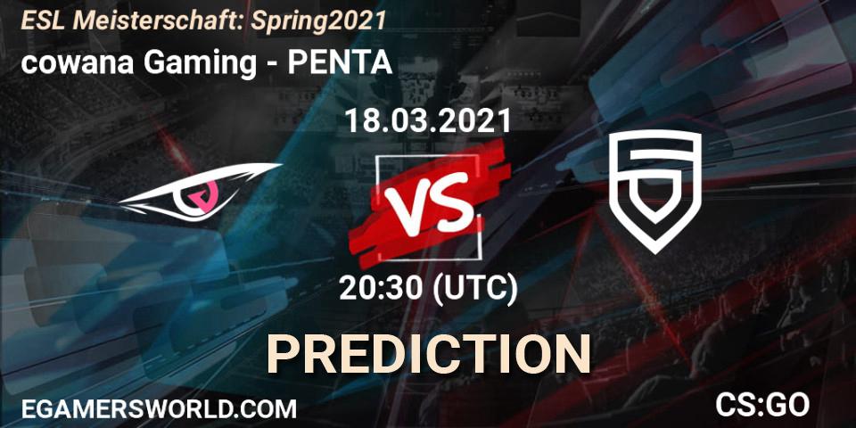cowana Gaming - PENTA: Maç tahminleri. 18.03.2021 at 20:30, Counter-Strike (CS2), ESL Meisterschaft: Spring 2021