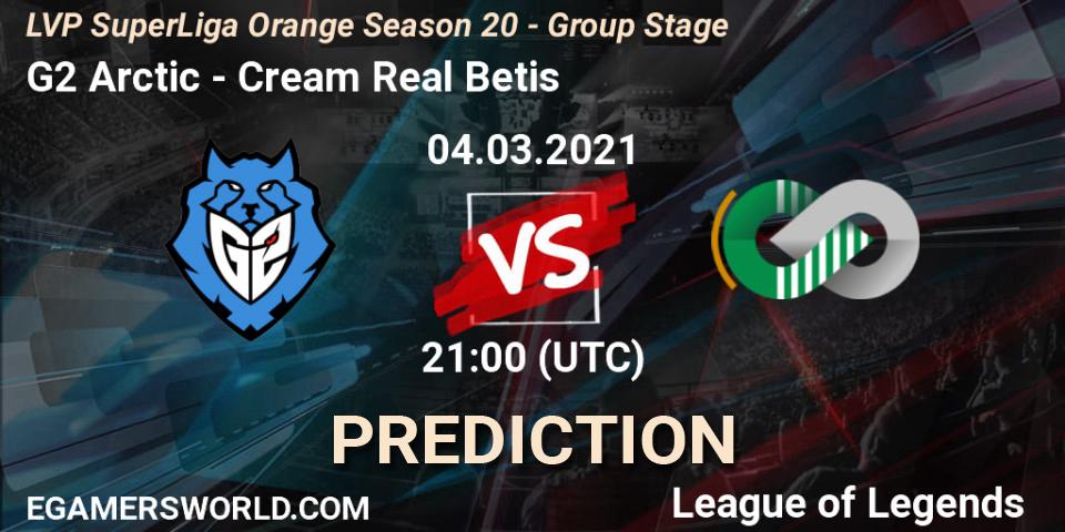 G2 Arctic - Cream Real Betis: Maç tahminleri. 04.03.2021 at 21:00, LoL, LVP SuperLiga Orange Season 20 - Group Stage
