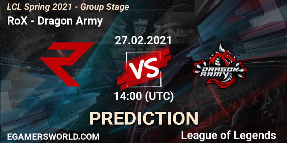RoX - Dragon Army: Maç tahminleri. 27.02.2021 at 14:10, LoL, LCL Spring 2021 - Group Stage
