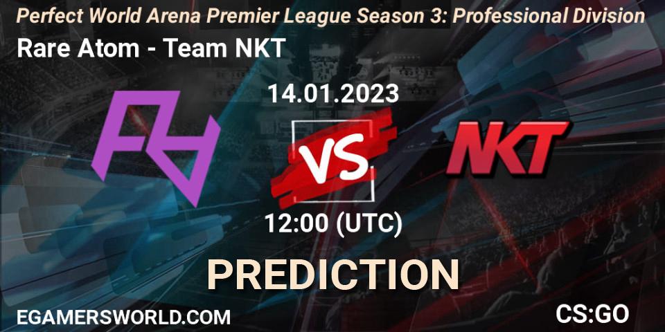 Rare Atom - Team NKT: Maç tahminleri. 14.01.2023 at 12:30, Counter-Strike (CS2), Perfect World Arena Premier League Season 3: Professional Division