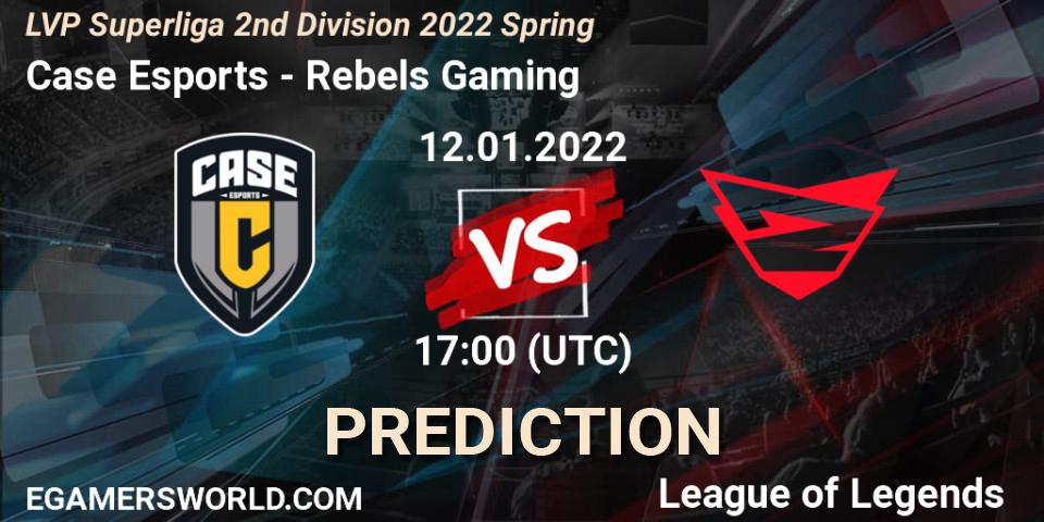 Case Esports - Rebels Gaming: Maç tahminleri. 12.01.2022 at 17:00, LoL, LVP Superliga 2nd Division 2022 Spring