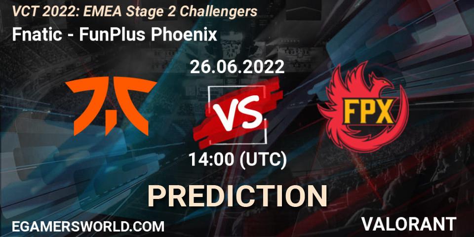 Fnatic - FunPlus Phoenix: Maç tahminleri. 26.06.2022 at 14:00, VALORANT, VCT 2022: EMEA Stage 2 Challengers