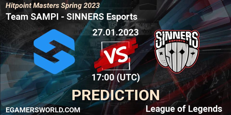 Team SAMPI - SINNERS Esports: Maç tahminleri. 27.01.2023 at 17:00, LoL, Hitpoint Masters Spring 2023