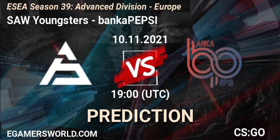 SAW Youngsters - bankaPEPSI: Maç tahminleri. 10.11.2021 at 19:00, Counter-Strike (CS2), ESEA Season 39: Advanced Division - Europe