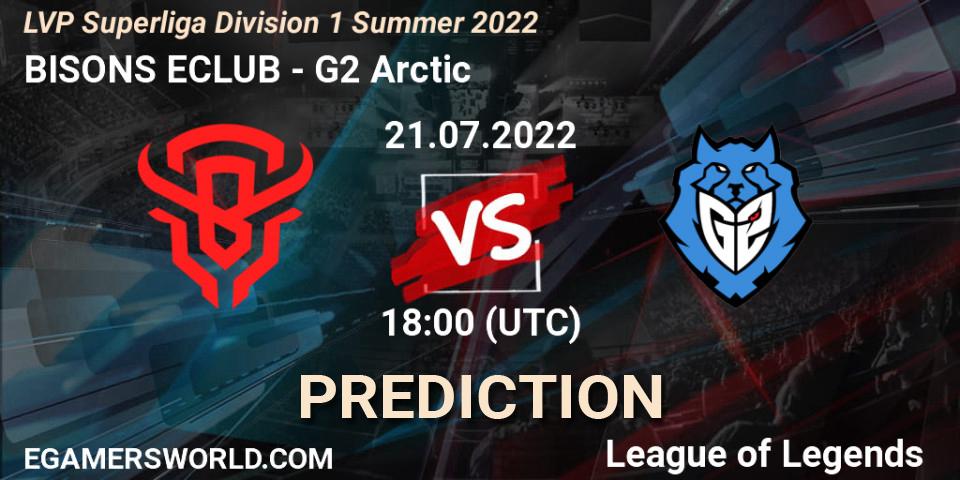 BISONS ECLUB - G2 Arctic: Maç tahminleri. 21.07.2022 at 18:00, LoL, LVP Superliga Division 1 Summer 2022