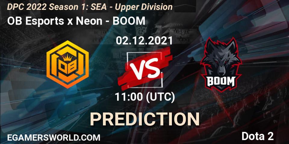OB Esports x Neon - BOOM: Maç tahminleri. 02.12.2021 at 11:04, Dota 2, DPC 2022 Season 1: SEA - Upper Division
