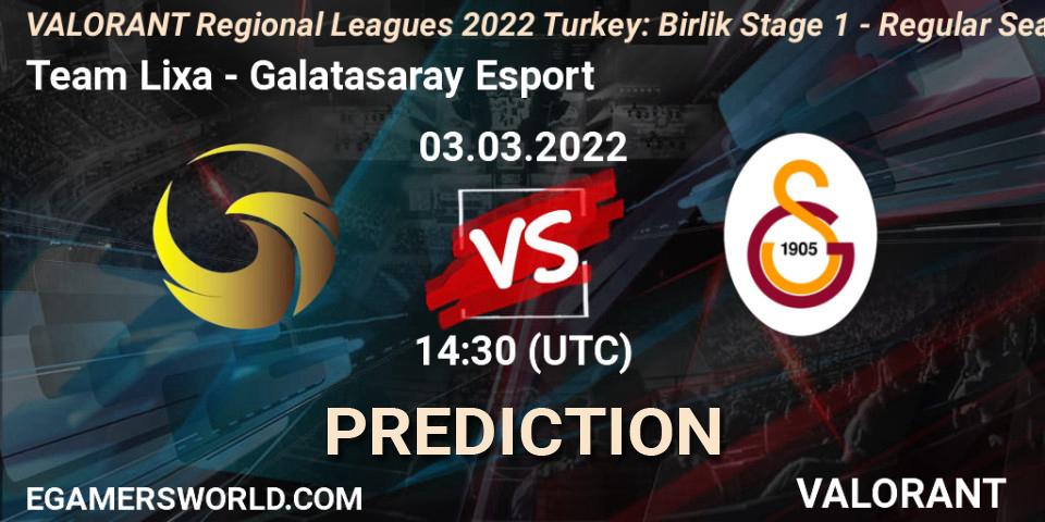 Team Lixa - Galatasaray Esport: Maç tahminleri. 03.03.2022 at 14:30, VALORANT, VALORANT Regional Leagues 2022 Turkey: Birlik Stage 1 - Regular Season