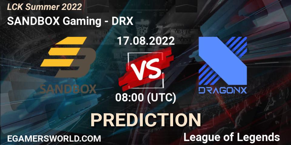 SANDBOX Gaming - DRX: Maç tahminleri. 17.08.22, LoL, LCK Summer 2022