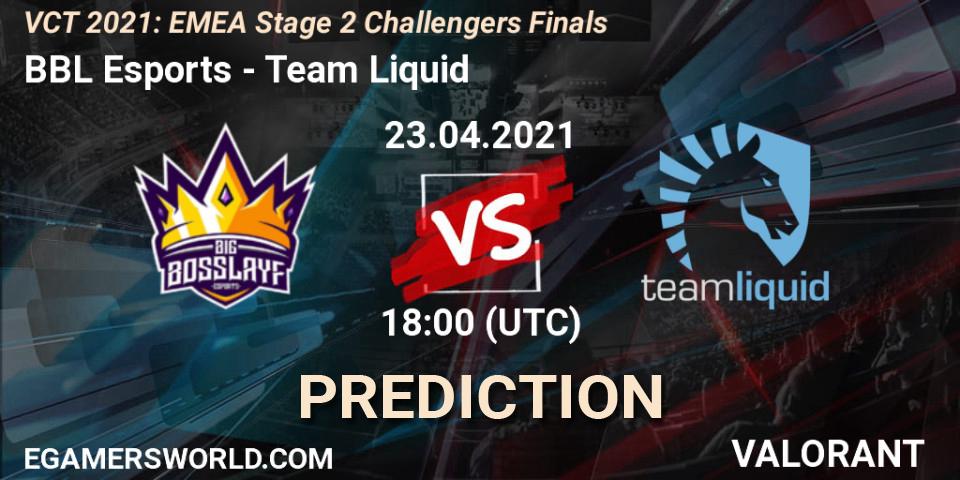 BBL Esports - Team Liquid: Maç tahminleri. 23.04.2021 at 18:00, VALORANT, VCT 2021: EMEA Stage 2 Challengers Finals