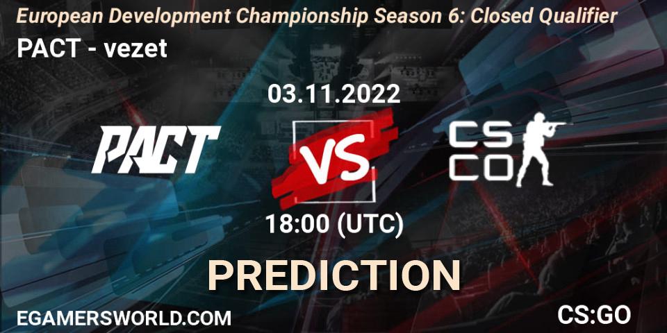 PACT - vezet: Maç tahminleri. 03.11.2022 at 18:00, Counter-Strike (CS2), European Development Championship Season 6: Closed Qualifier