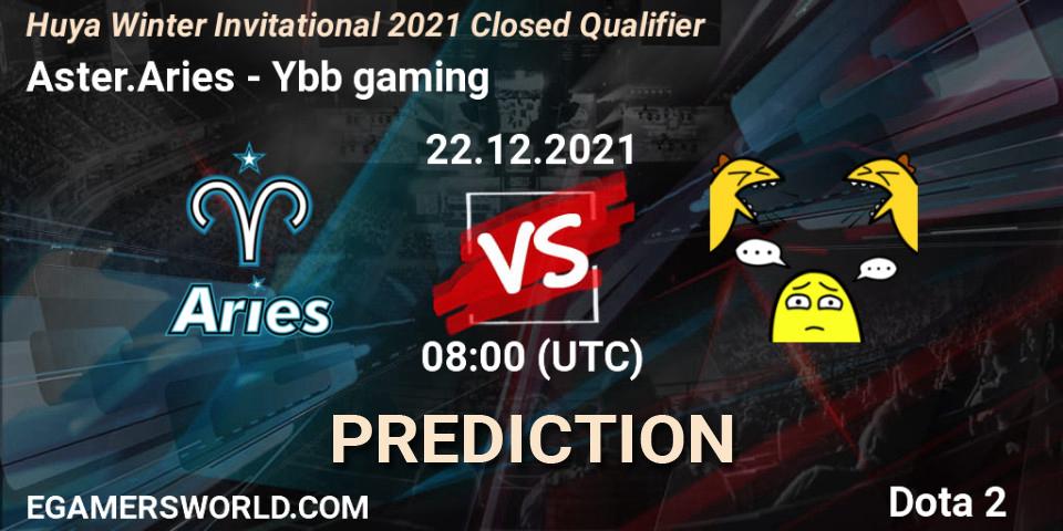 Aster.Aries - Ybb gaming: Maç tahminleri. 22.12.2021 at 08:01, Dota 2, Huya Winter Invitational 2021 Closed Qualifier