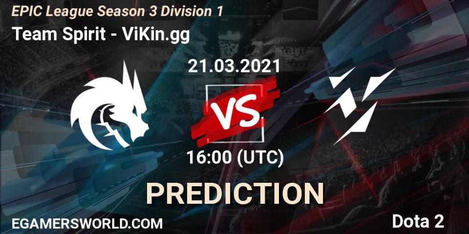 Team Spirit - ViKin.gg: Maç tahminleri. 21.03.2021 at 16:00, Dota 2, EPIC League Season 3 Division 1