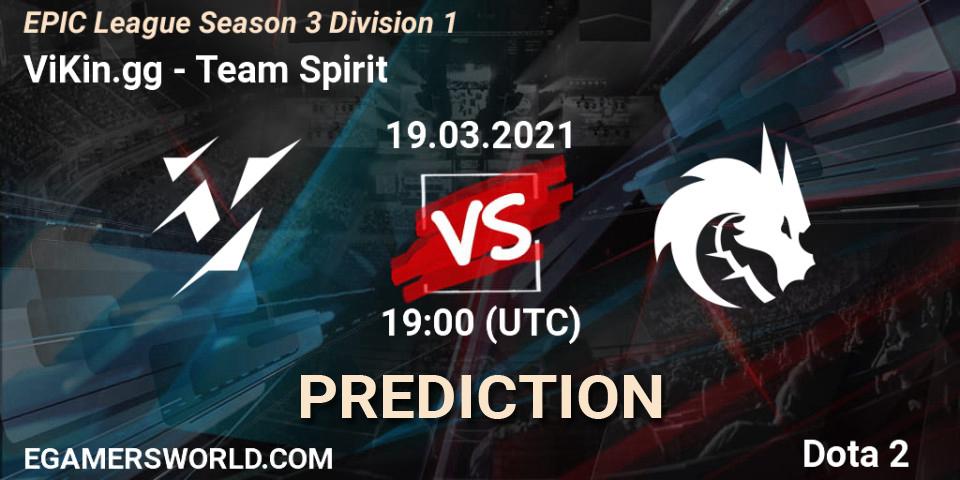 ViKin.gg - Team Spirit: Maç tahminleri. 19.03.2021 at 19:00, Dota 2, EPIC League Season 3 Division 1