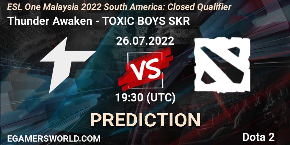 Thunder Awaken - TOXIC BOYS SKR: Maç tahminleri. 26.07.2022 at 19:30, Dota 2, ESL One Malaysia 2022 South America: Closed Qualifier