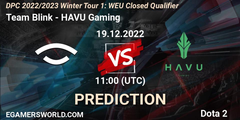 Team Blink - HAVU Gaming: Maç tahminleri. 19.12.22, Dota 2, DPC 2022/2023 Winter Tour 1: WEU Closed Qualifier