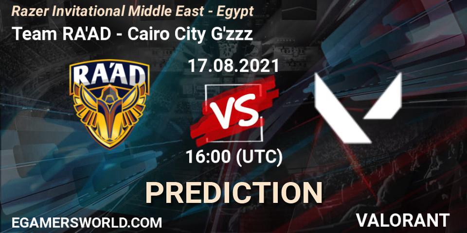 Team RA'AD - Cairo City G'zzz: Maç tahminleri. 17.08.2021 at 16:00, VALORANT, Razer Invitational Middle East - Egypt