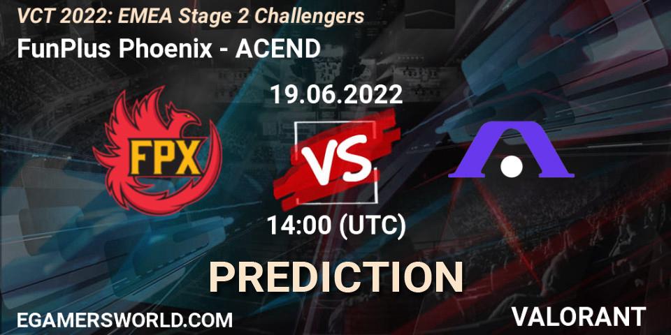 FunPlus Phoenix - ACEND: Maç tahminleri. 19.06.2022 at 17:10, VALORANT, VCT 2022: EMEA Stage 2 Challengers