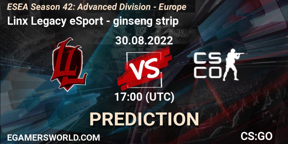 Linx Legacy eSport - ginseng strip: Maç tahminleri. 30.08.2022 at 17:00, Counter-Strike (CS2), ESEA Season 42: Advanced Division - Europe