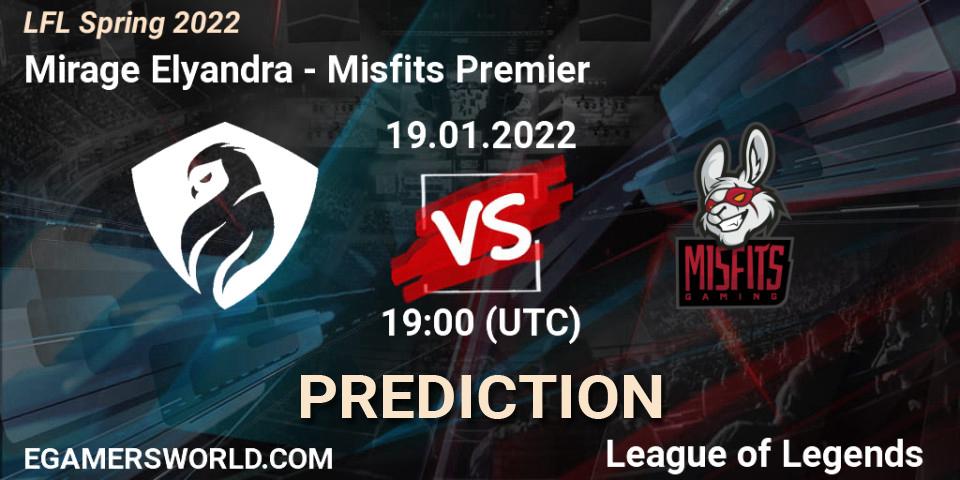 Mirage Elyandra - Misfits Premier: Maç tahminleri. 19.01.2022 at 19:00, LoL, LFL Spring 2022