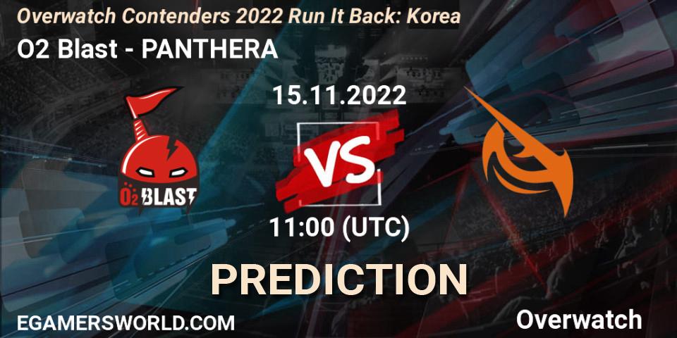 O2 Blast - PANTHERA: Maç tahminleri. 15.11.2022 at 11:15, Overwatch, Overwatch Contenders 2022 Run It Back: Korea