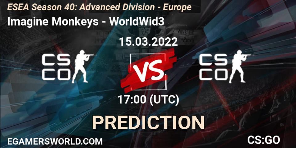 Imagine Monkeys - WorldWid3: Maç tahminleri. 15.03.2022 at 17:00, Counter-Strike (CS2), ESEA Season 40: Advanced Division - Europe