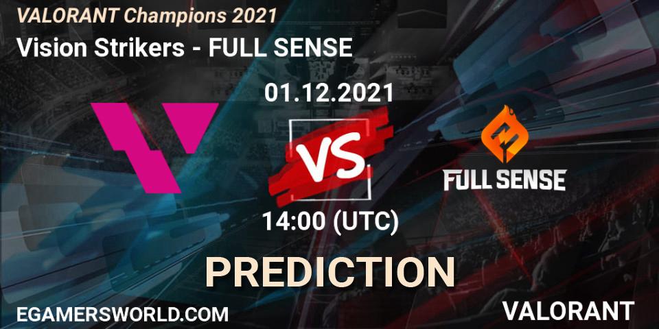 Vision Strikers - FULL SENSE: Maç tahminleri. 01.12.21, VALORANT, VALORANT Champions 2021