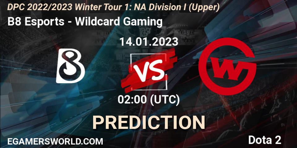 B8 Esports - Wildcard Gaming: Maç tahminleri. 14.01.2023 at 01:52, Dota 2, DPC 2022/2023 Winter Tour 1: NA Division I (Upper)