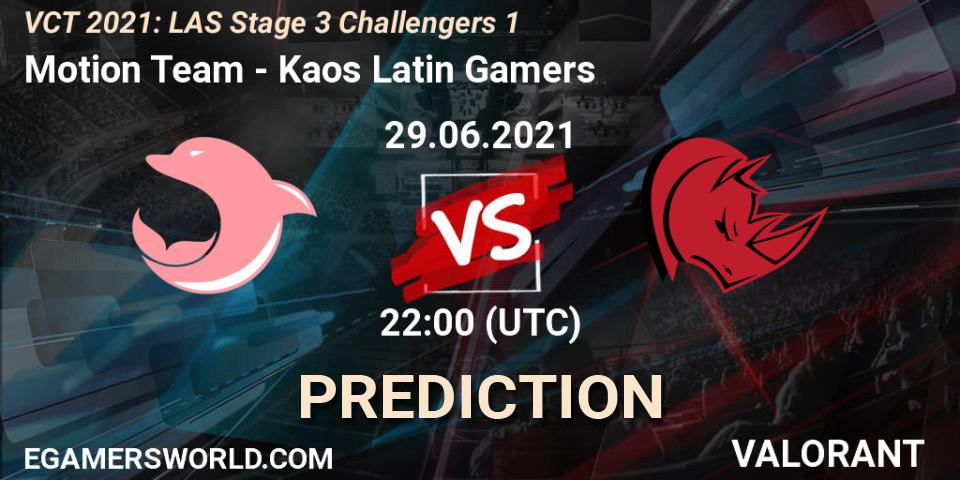 Motion Team - Kaos Latin Gamers: Maç tahminleri. 29.06.2021 at 23:30, VALORANT, VCT 2021: LAS Stage 3 Challengers 1