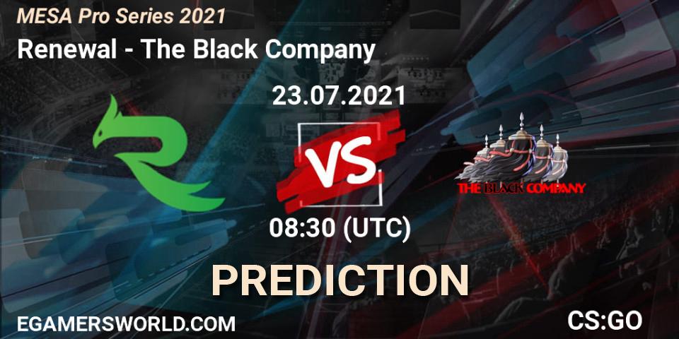 Renewal - The Black Company: Maç tahminleri. 23.07.2021 at 08:30, Counter-Strike (CS2), MESA Pro Series 2021