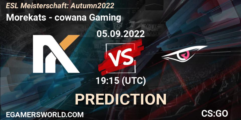 Morekats - cowana Gaming: Maç tahminleri. 05.09.2022 at 19:15, Counter-Strike (CS2), ESL Meisterschaft: Autumn 2022