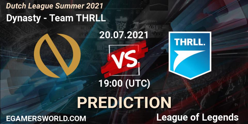 Dynasty - Team THRLL: Maç tahminleri. 20.07.2021 at 19:00, LoL, Dutch League Summer 2021