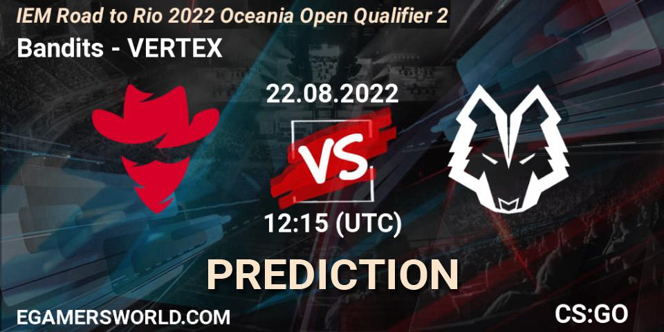 Bandits - VERTEX: Maç tahminleri. 22.08.2022 at 12:15, Counter-Strike (CS2), IEM Road to Rio 2022 Oceania Open Qualifier 2