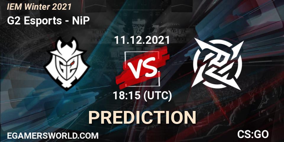 G2 Esports - NiP: Maç tahminleri. 11.12.2021 at 18:20, Counter-Strike (CS2), IEM Winter 2021