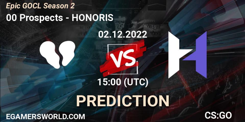 00 Prospects - HONORIS: Maç tahminleri. 02.12.22, CS2 (CS:GO), Epic GOCL Season 2