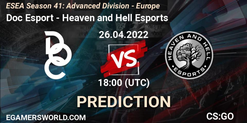 Doc Esport - Heaven and Hell Esports: Maç tahminleri. 26.04.2022 at 18:00, Counter-Strike (CS2), ESEA Season 41: Advanced Division - Europe