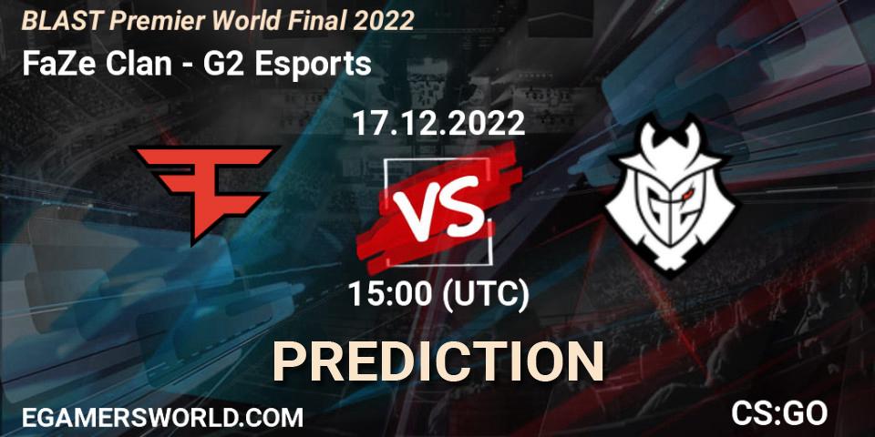 FaZe Clan - G2 Esports: Maç tahminleri. 17.12.22, CS2 (CS:GO), BLAST Premier World Final 2022