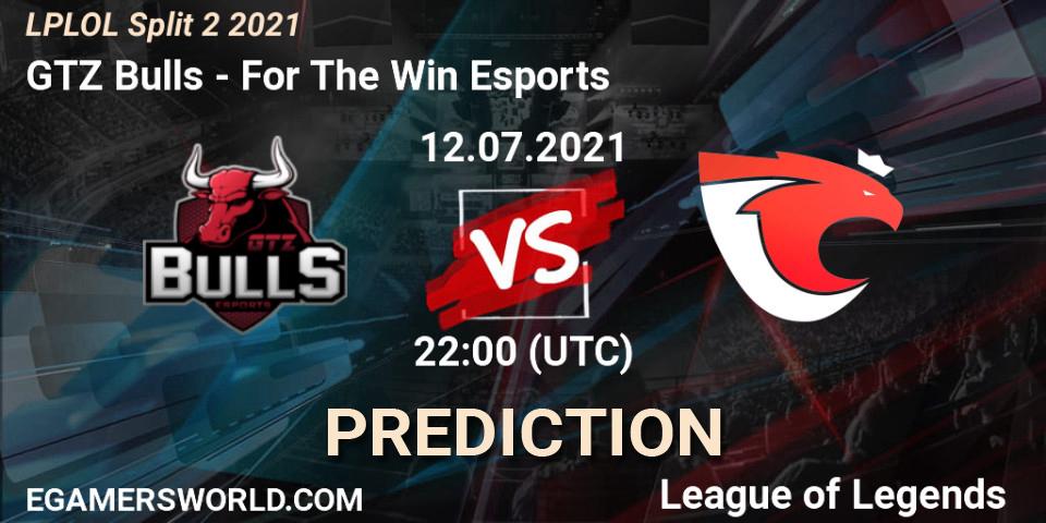 GTZ Bulls - For The Win Esports: Maç tahminleri. 12.07.2021 at 22:15, LoL, LPLOL Split 2 2021